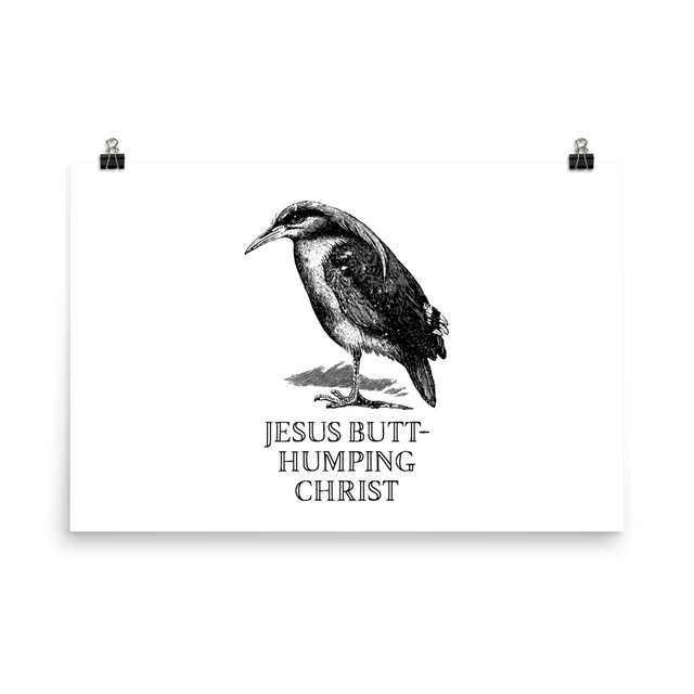Jesus Butt-Humping Christ Poster