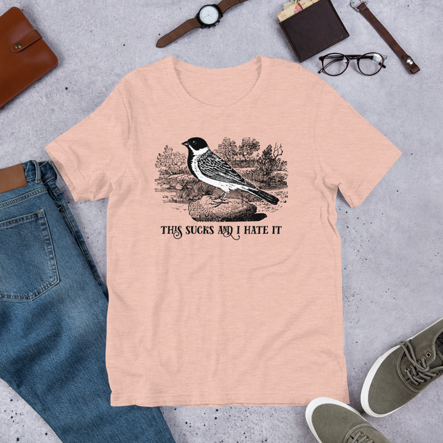 This Sucks And I Hate It T-Shirt